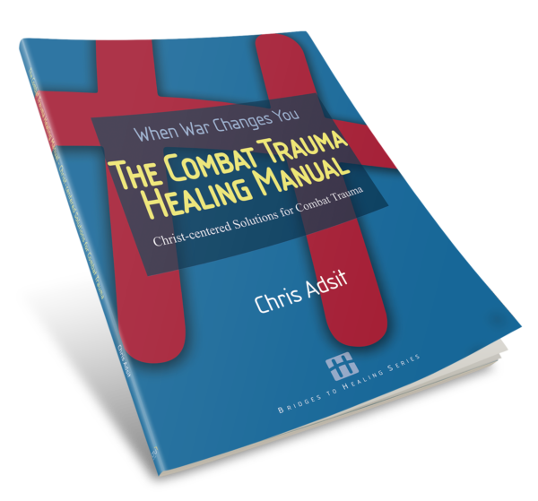 The Combat Trauma Healing Manual
