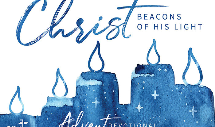 Featured Image for 2022 Advent Devotion: Beacons of Christ’s LIGHT