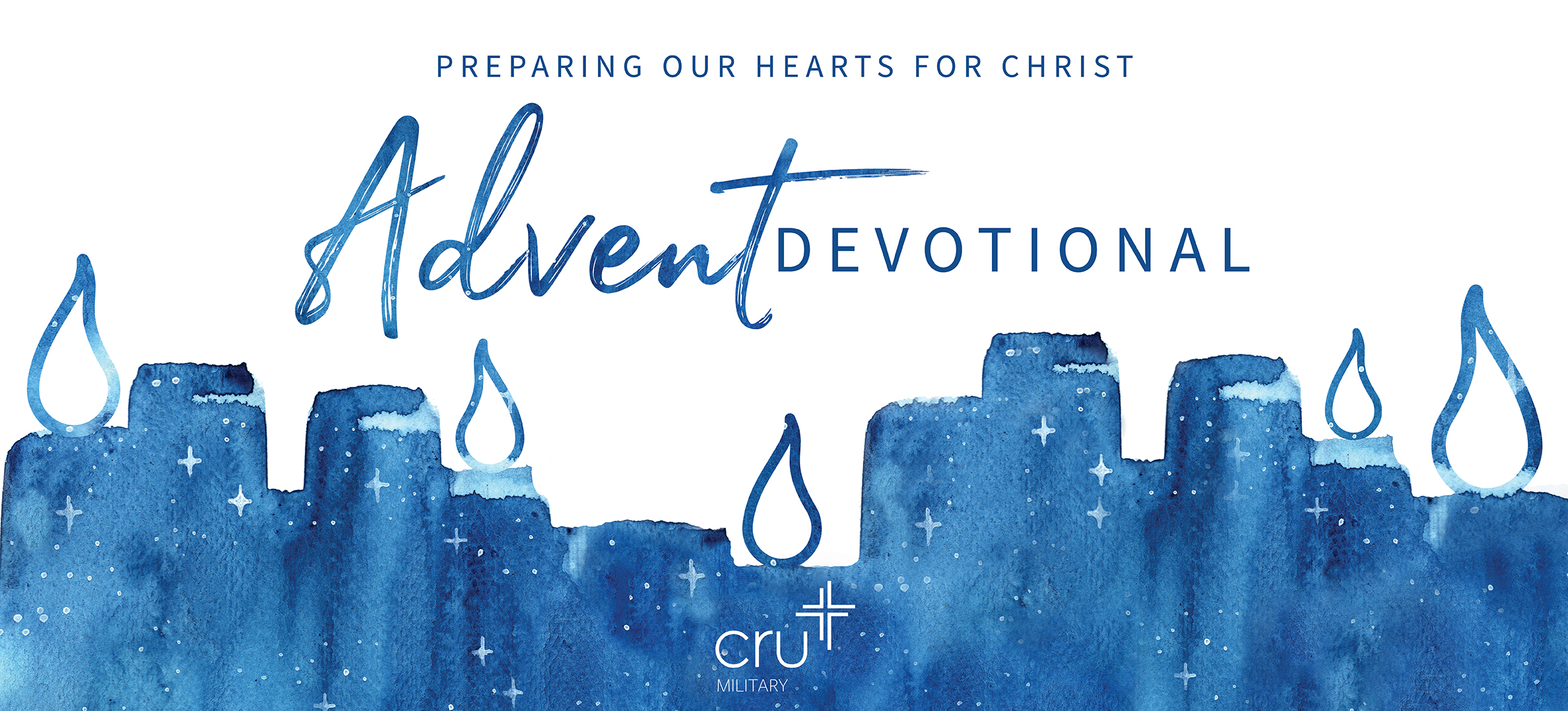 Advent Devotional Preparing Our Hearts For Christ Cru Military