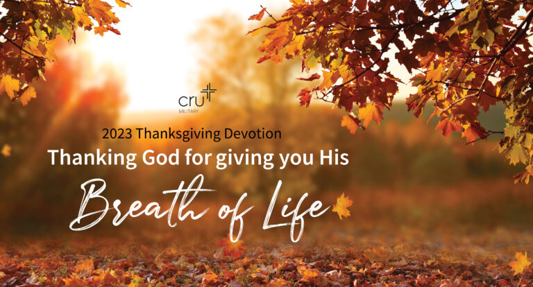 Featured Image for Thanksgiving Devotion: Thanking God for giving you His Breath of Life