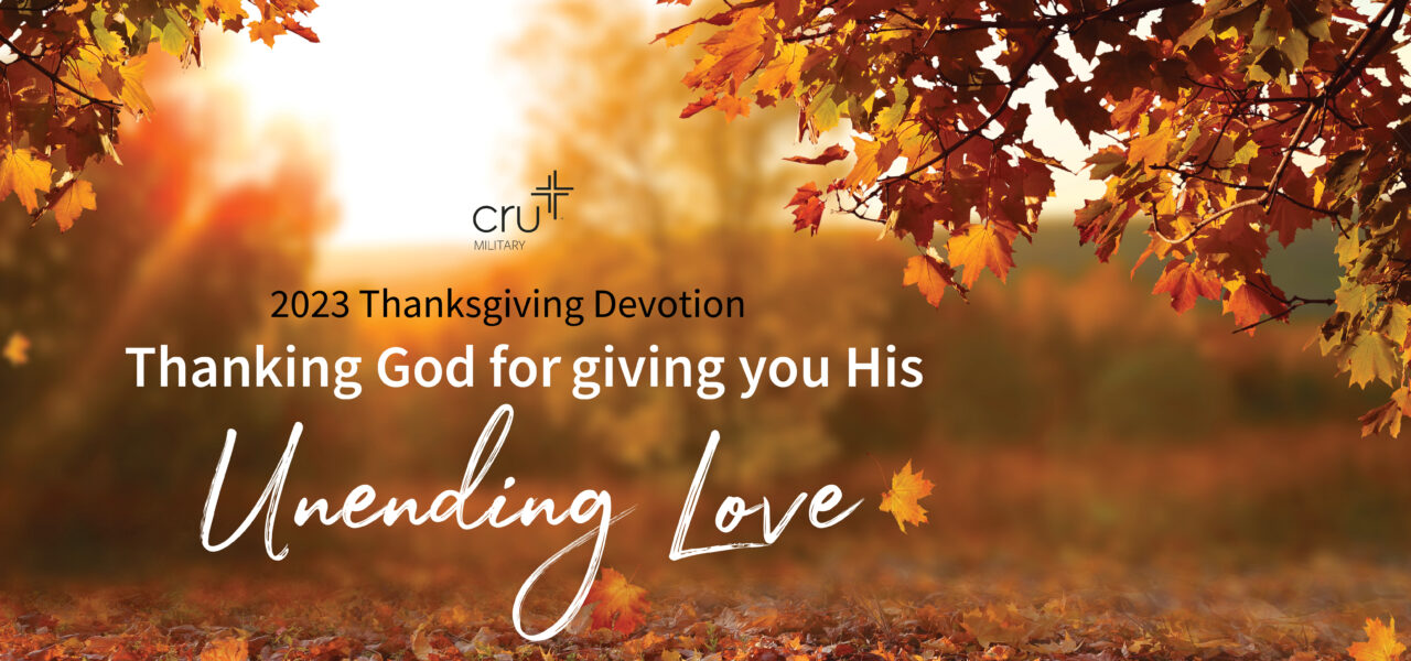 Featured Image for Thanksgiving Devotion: Thanking God for giving you His Unending Love